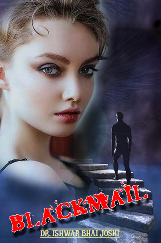 Blackmail - A thriller mystery story