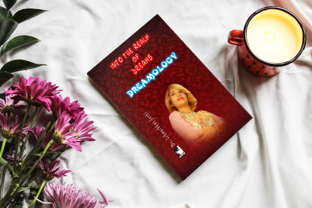 Dreamology; The Chronicles of Dreams