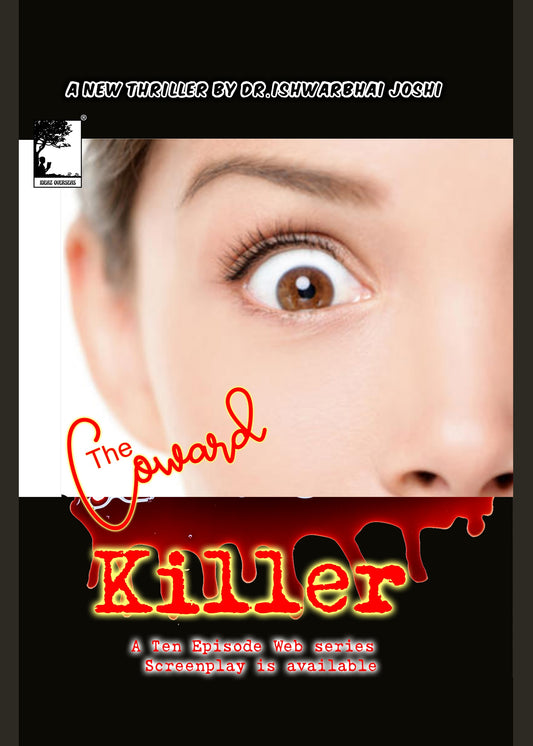 Coward Killer: Gripping Story Based on Actual Crime Headlines in India (In English)